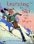 Van Dusen, Chris - Learning to Ski with Mr Magee