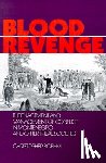 Boehm, Christopher - Blood Revenge