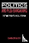 McCoy, Candace - Politics and Plea Bargaining