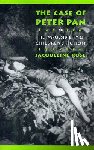 Rose, Jacqueline - The Case of Peter Pan, or the Impossibility of Children's Fiction