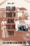 Smith, Susan L. - Sick and Tired of Being Sick and Tired