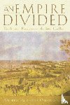 O'Shaughnessy, Andrew Jackson - An Empire Divided