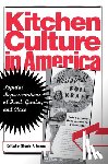  - Kitchen Culture in America