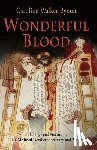 Bynum, Caroline Walker - Wonderful Blood