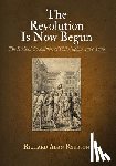 Ryerson, Richard Alan - The Revolution Is Now Begun