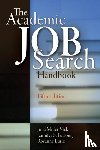 Vick, Julia Miller, Furlong, Jennifer S., Lurie, Rosanne - The Academic Job Search Handbook