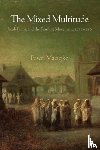 Maciejko, Pawel - The Mixed Multitude