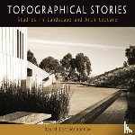 Leatherbarrow, David - Topographical Stories