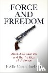 Jackson, Kellie Carter - Force and Freedom