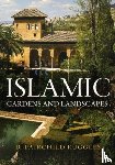 Ruggles, D. Fairchild - Islamic Gardens and Landscapes