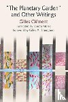 Clement, Gilles - "The Planetary Garden" and Other Writings