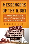 Nicole Hemmer - Messengers of the Right