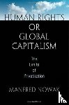 Nowak, Manfred - Human Rights or Global Capitalism