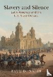 Naish, Paul D. - Slavery and Silence