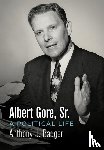 Badger, Anthony J. - Albert Gore, Sr.