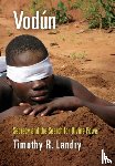 Landry, Timothy R. - Vodun