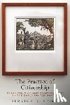 Spires, Derrick R. - The Practice of Citizenship