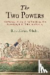 Whalen, Brett Edward - The Two Powers - The Papacy, the Empire, and the Struggle for Sovereignty in the Thirteenth Century