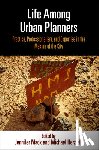  - Life Among Urban Planners