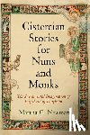 Newman, Martha G. - Cistercian Stories for Nuns and Monks