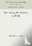 Lapin, Howard S. - Structuring the Journey to Work