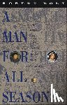 Bolt, Robert - A Man for All Seasons