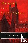 Eliot, T. S. - Murder in the Cathedral