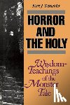 Schneider, Kirk - Horror and the Holy