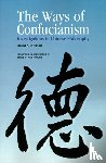 Nivison, David S. - The Ways of Confucianism