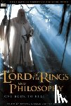  - The Lord of the Rings and Philosophy