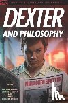  - Dexter and Philosophy