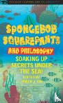  - SpongeBob SquarePants and Philosophy