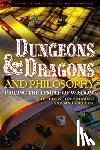  - Dungeons and Dragons and Philosophy