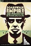  - Boardwalk Empire and Philosophy