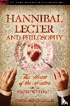  - Hannibal Lecter and Philosophy