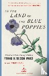 Kingdon Ward, Frank - In the Land of the Blue Poppies