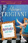 Trigiani, Adriana - Rococo