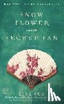 See, Lisa - Snow Flower and the Secret Fan