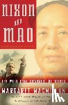 Macmillan, Margaret - NIXON & MAO