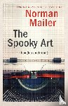 Mailer, Norman - The Spooky Art