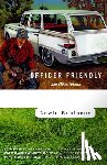 Robinson, Lewis - Officer Friendly
