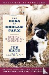 Katz, Jon - The Dogs of Bedlam Farm