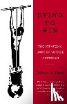 Pape, Robert - Dying to Win