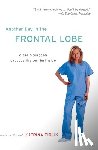 Firlik, Katrina - Another Day in the Frontal Lobe
