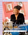 Angelou, Maya - Hallelujah! The Welcome Table