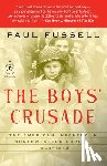 Paul Fussell - Boys' Crusade