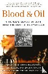 Farmanfarmaian, Manucher, Farmanfarmaian, Roxane - Blood & Oil