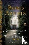 Akunin, Boris - Sister Pelagia and the White Bulldog