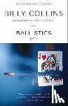 Collins, Billy - Ballistics