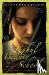 Rodriguez, Deborah - Kabul Beauty School: An American Woman Goes Behind the Veil